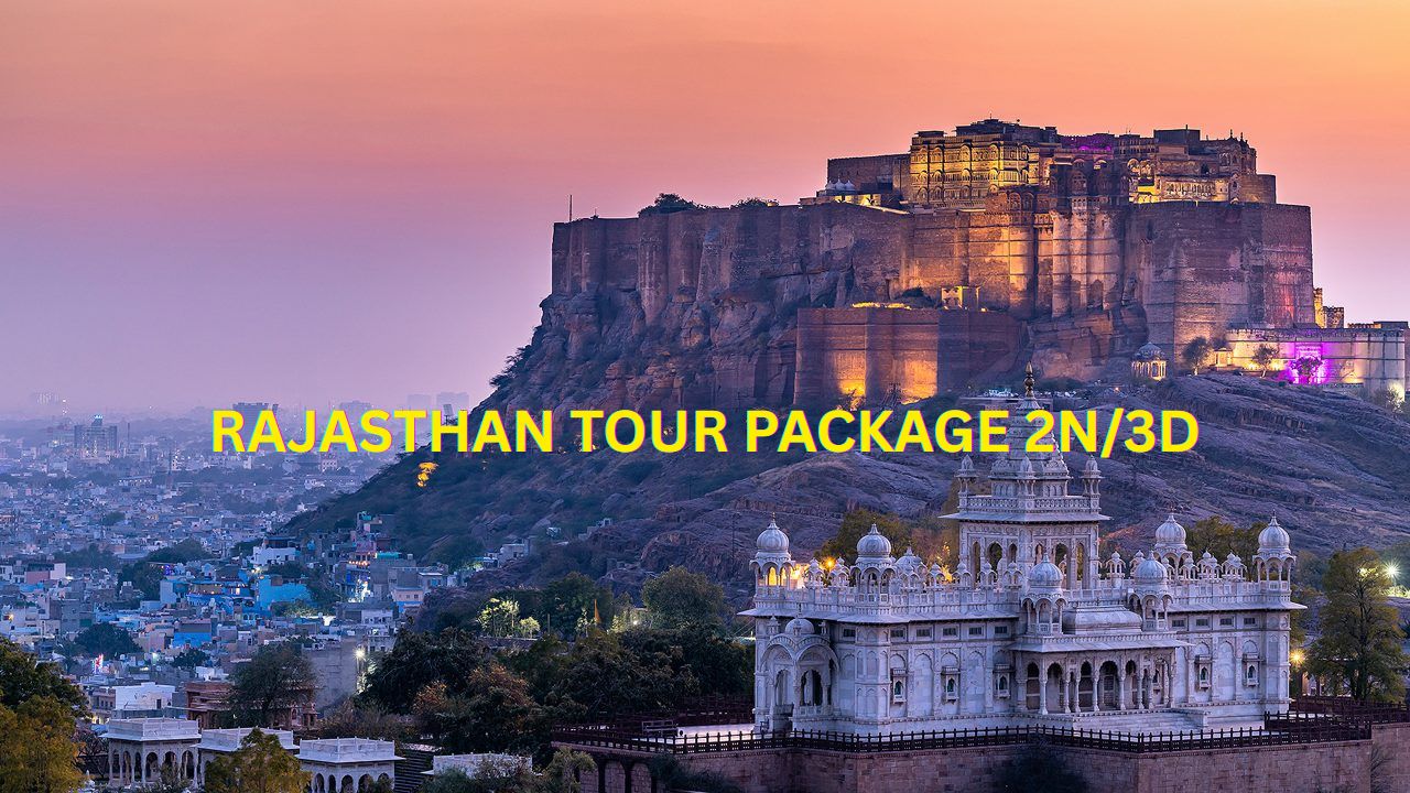 Rajasthan Tour Package (Jaipur) – 2 Nights and 3 Days